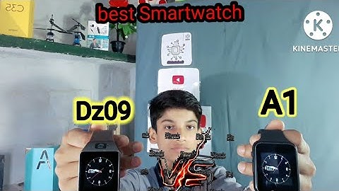 So sánh smartwatch a1 va dz09