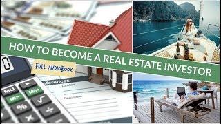 How to become a successful real estate investor | Full audiobook