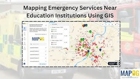 How to Map Emergency Services Near Education institutions Using GIS #mapog #education #technology