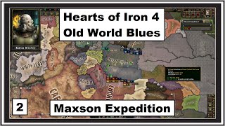 Maxson Expedition | #2 | OWB | HOI4 |