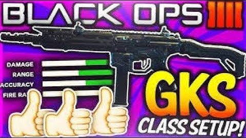 BEST GKS CLASS SETUP IN BLACK OPS 4