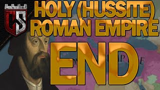 Final Episode! | Holy (Hussite) Roman Empire | EU4 1.30