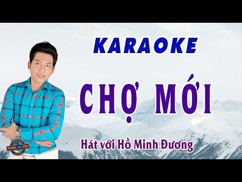 Karaoke Tân Cổ Chợ Mới - Karaoke CHỢ MỚI | hát với Hồ Minh Đương | Karaoke thiếu đào