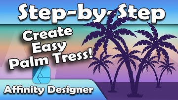 Creating Vector Palm Trees Step by Step in Affinity Designer Tutorial