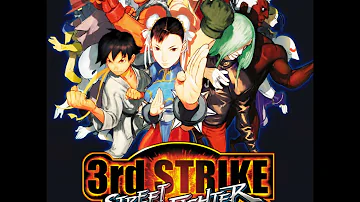 Street Fighter 3rd Strike OST- 3rd Strike by Infinite