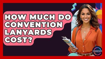 How Much Do Convention Lanyards Cost? - Conventions Network