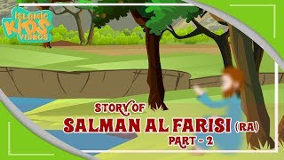 Sahaba Stories - Companions Of The Prophet | Salman Al Farisi (RA) | Part 2 | Quran Stories screenshot 1