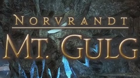 FFXIV - Mt. Gulg - First Clear + Cut Scenes