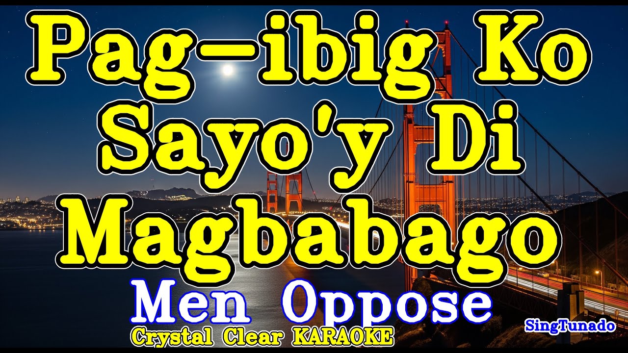 Pag ibig Ko Sayo'y Di Magbabago karaoke