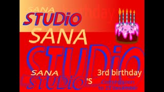 Sana Studio 3Rd Birthday - Teaser