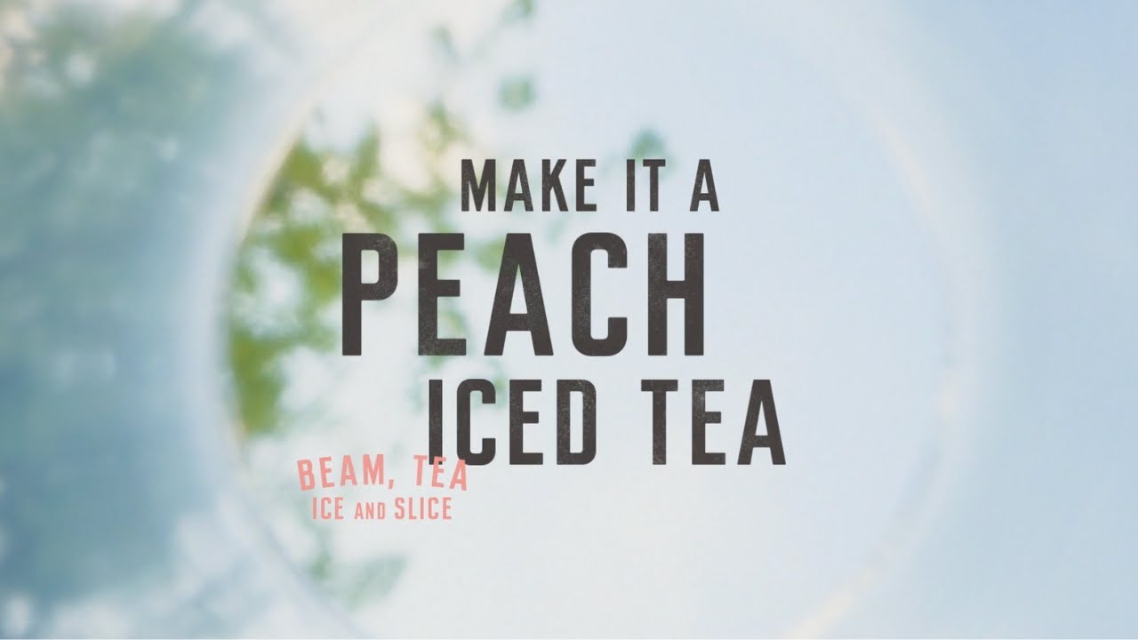Make it a Jim Beam Peach® Iced Tea  | Recipe How-To Video | Bourbon Cocktails
