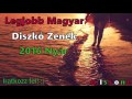 Legjobb Magyar Diszkó Zenék 2016 Nyár (B. Istone)