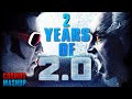 2 Years of 2.0 | 2.0  Mashup | Rajinikanth | Akshay kumar | shankar | A.R.Rahman  | Tamil Trailer