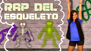 El Rap Del Esqueleto. Para Aprender Los Huesos Del Cuerpo Humano Lunacreciente.