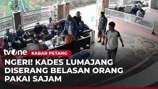 Datik-detik Kades di Lumajang Dikeroyok Belasan Orang | Kabar Petang
