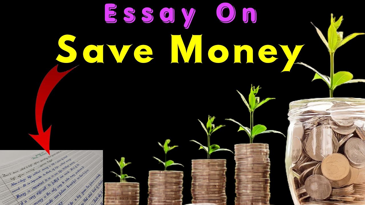 saving money essay in english