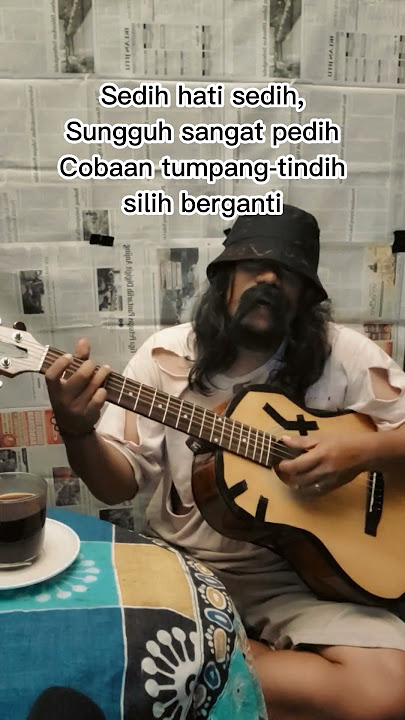 SEDIH HATI SEDIH SUNGGUH SANGAT PEDIH - RODA KEHIDUPAN LIRIK COVER - RHOMA IRAMA