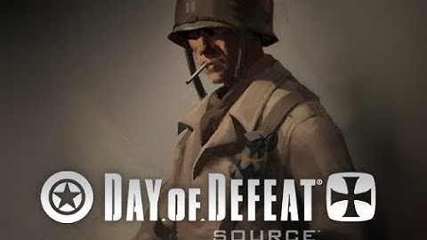 Day of Defeat: Source - The Best WWII FPS You