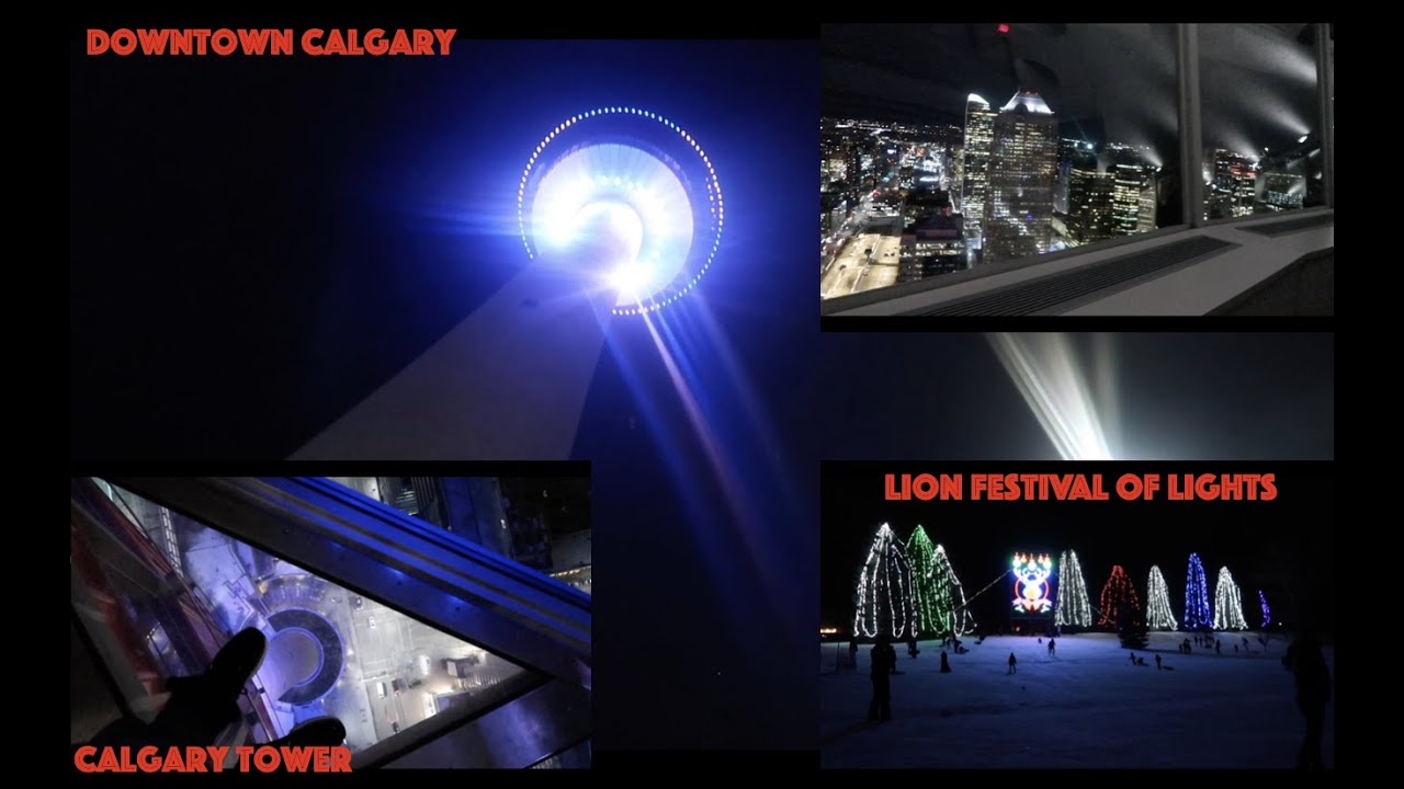 Downtown Calgary Lions Festival of Lights Calgary Tower Vlog 22
