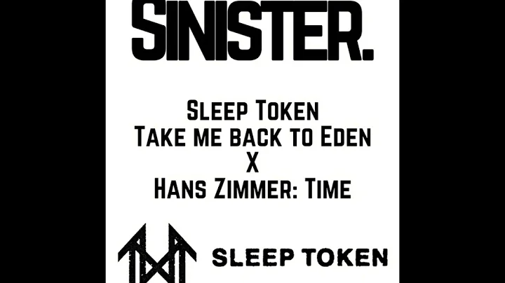 Take Me Back to Eden x Time (Epic Mashup) | Sleep Token x Hans Zimmer