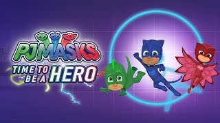 PJ Masks - Time to be a Hero Game Trailer (new free app!)