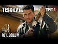 Teşkilat 101 Bölüm Trt1 Teşkilat 101 Bölüm Trt1