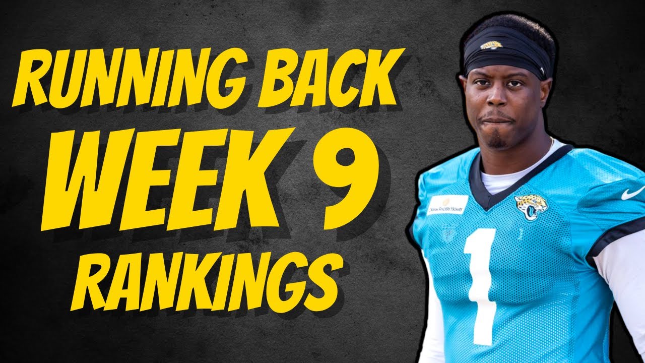 Top 36 Running Back Rankings Week 9 Fantasy Football YouTube top-36-running-back-rankings-week-9-fantasy-football-youtube