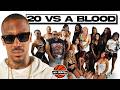 20 WOMEN VS 1 BLIND BLOOD: MUNCHIE B