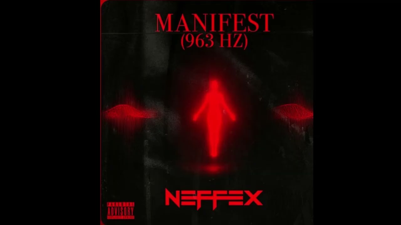 NEFFEX - Manifest (963hz)  (slowed + reverb)