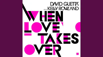 When Love Takes Over (feat. Kelly Rowland) (Norman Doray & Arno Cost Remix)