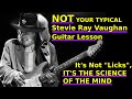 SRV Blues Guitar Soloing Revealed -  Lesson To Master Stevie Ray Vaughan's Guitar Tricks