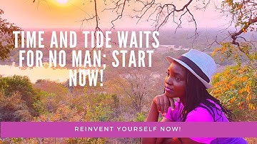 Time Waits For No One - Start Now ll Motivation Video 2020