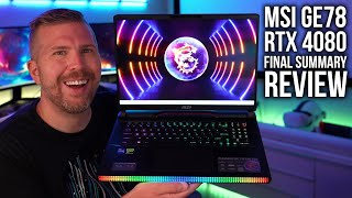 MSI GE78 Final Summary Review! RTX 4080, 10+ Game Benchmarks, Price Analysis, Worth Buying? Hmm...