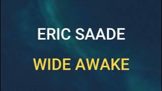 🎧 ERIC SAADE - WIDE AWAKE (SLOWED & REVERB)