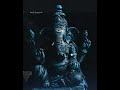 Ganapati Bappa New status video 🙏🤗Tuch buddhi data 🌺