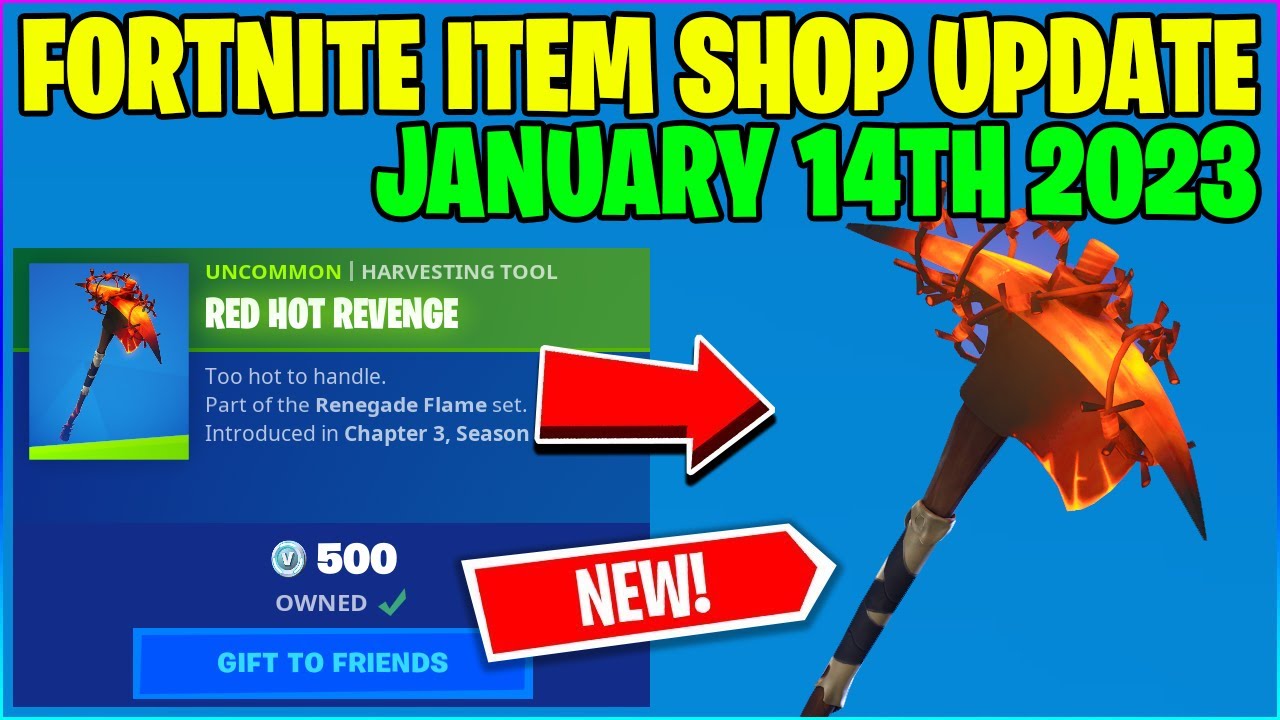*NEW* RED HOT REVENGE PICKAXE! (FORTNITE ITEM SHOP JANUARY 14TH 2023
