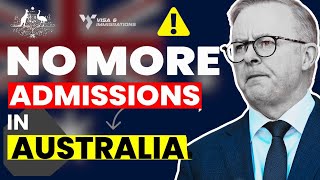 Australia's Student Visa Rules Shift: Universities Stop Admissions for International Students 2024