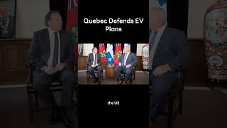 Quebec Premier Responds to Ford's Electric Vehicle Mandate Concerns with New Targets
