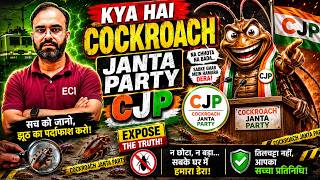 CJP EXPLAINED 🪳 | The Truth About Cockroach Janta Party!
