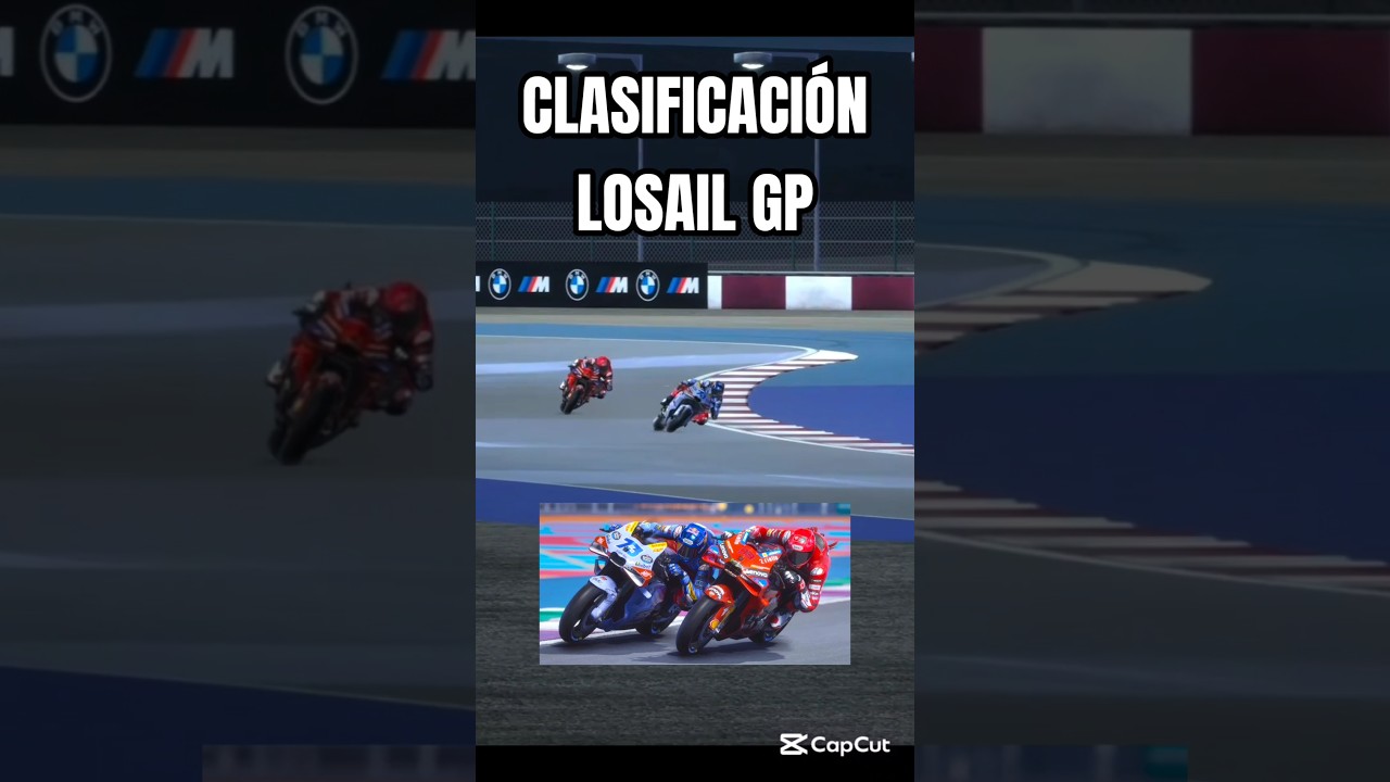 CLASIFICACIÓN LOSAIL GP 2025