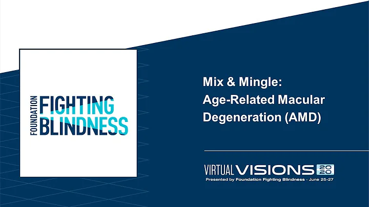 Mix and Mingle:  Age-Related Macular Degeneration ...