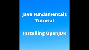Java Fundamentals Tutorial for Beginners - How to Install OpenJDK on Linux