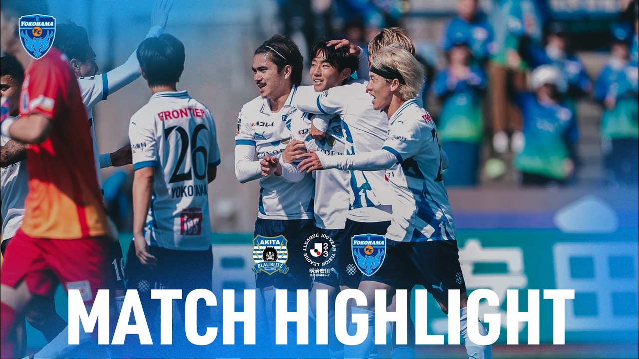 DAZN Highlights] Meiji Yasuda J2/J3 Centennial League Matchday 11