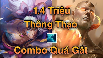 YASUO TỐC HÀNH ĐỤNG ĐỘ LEE SIN 1TRIỆU 4 ĐIỂM THÔNG THẠO COMBO QUÁ GẮT