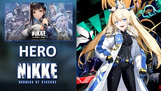 【NIKKE: GODDESS OF VICTORY】OST: HERO Vocals Version [Moeki Harada \u0026 Luna Goami]