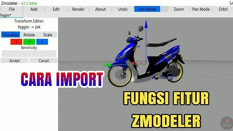 CARA IMPORT KENDARAAN DAN FUNGSI FITUR ZMODELER