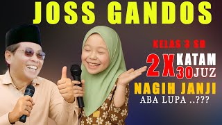 Download Lagu bocil cantik nagh janji  !! 2 X katam al qur'an !!  aba lupa ?? | kh. anwar zahid MP3