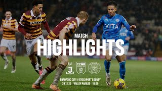 Bradford City Vs Stockport County - Match Highlights - 29.12.23