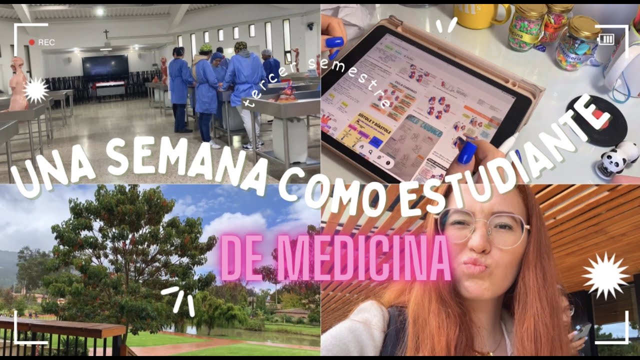 PRIMERA SEMANA ESTUDIANDO MEDICINA (TERCER SEMESTRE)