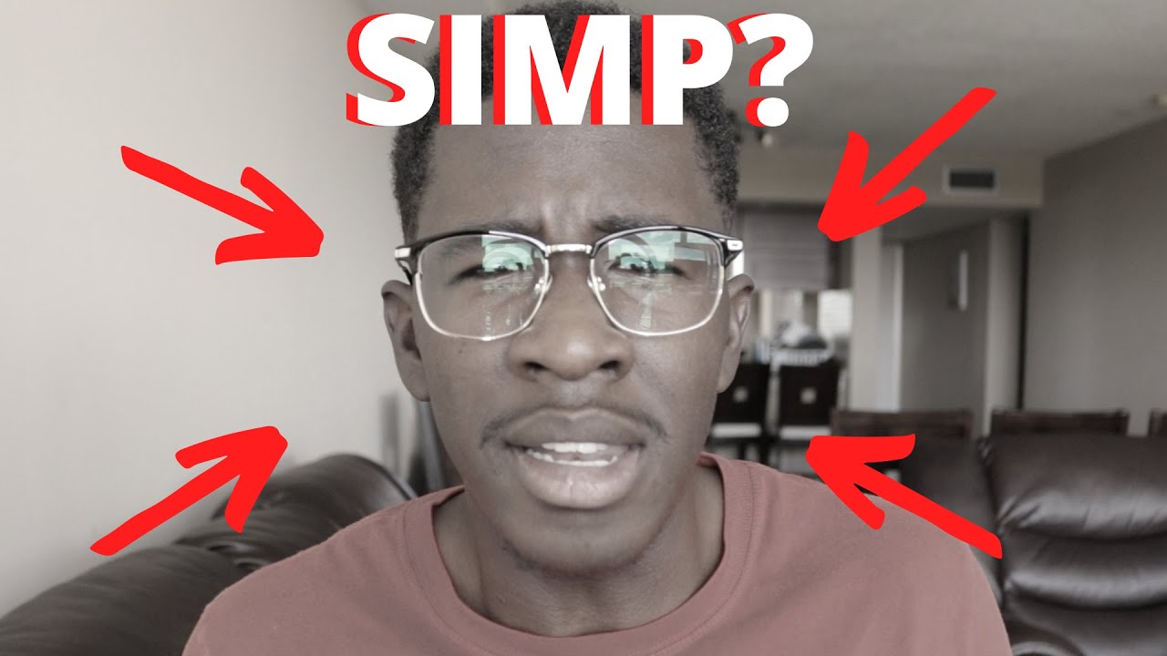 Simping Explained What Is A Simp Youtube